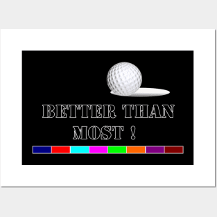 Better Yhan Most (colors small logo) Posters and Art